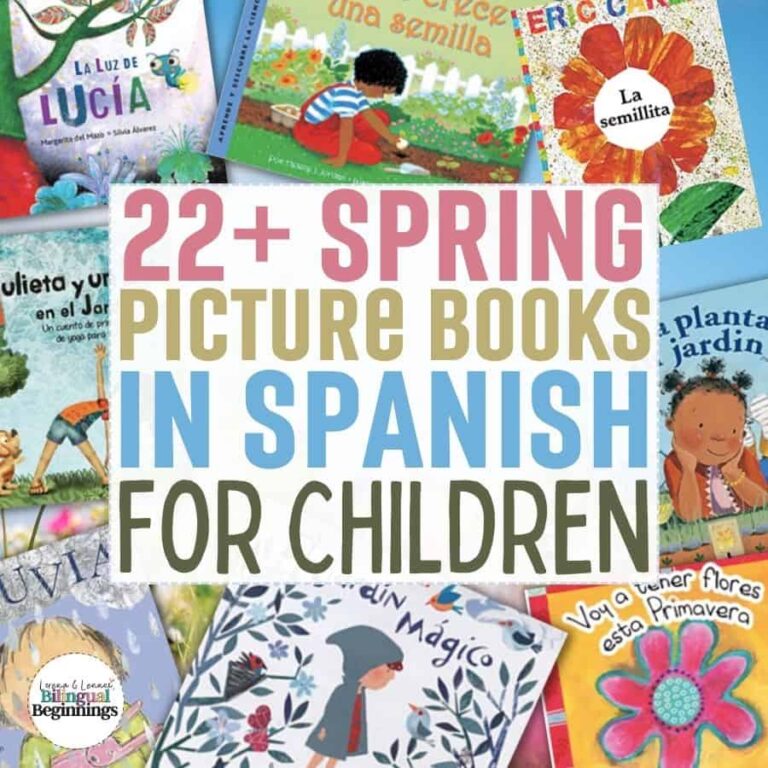 22+ Spring Picture Books in Spanish for Kids - Bilingual Beginnings