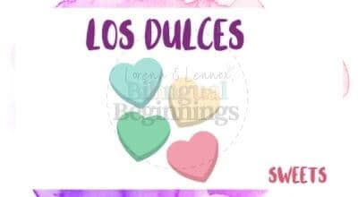 Valentine's Day Printables in Spanish- los dulces flashcard