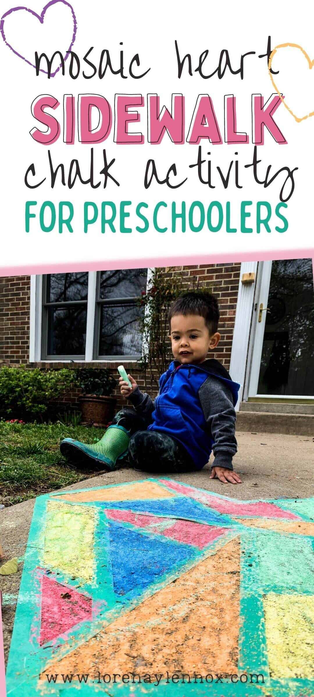 Mosaic Heart Sidewalk Chalk Outdoor Activity for Toddlers and Preschoolers