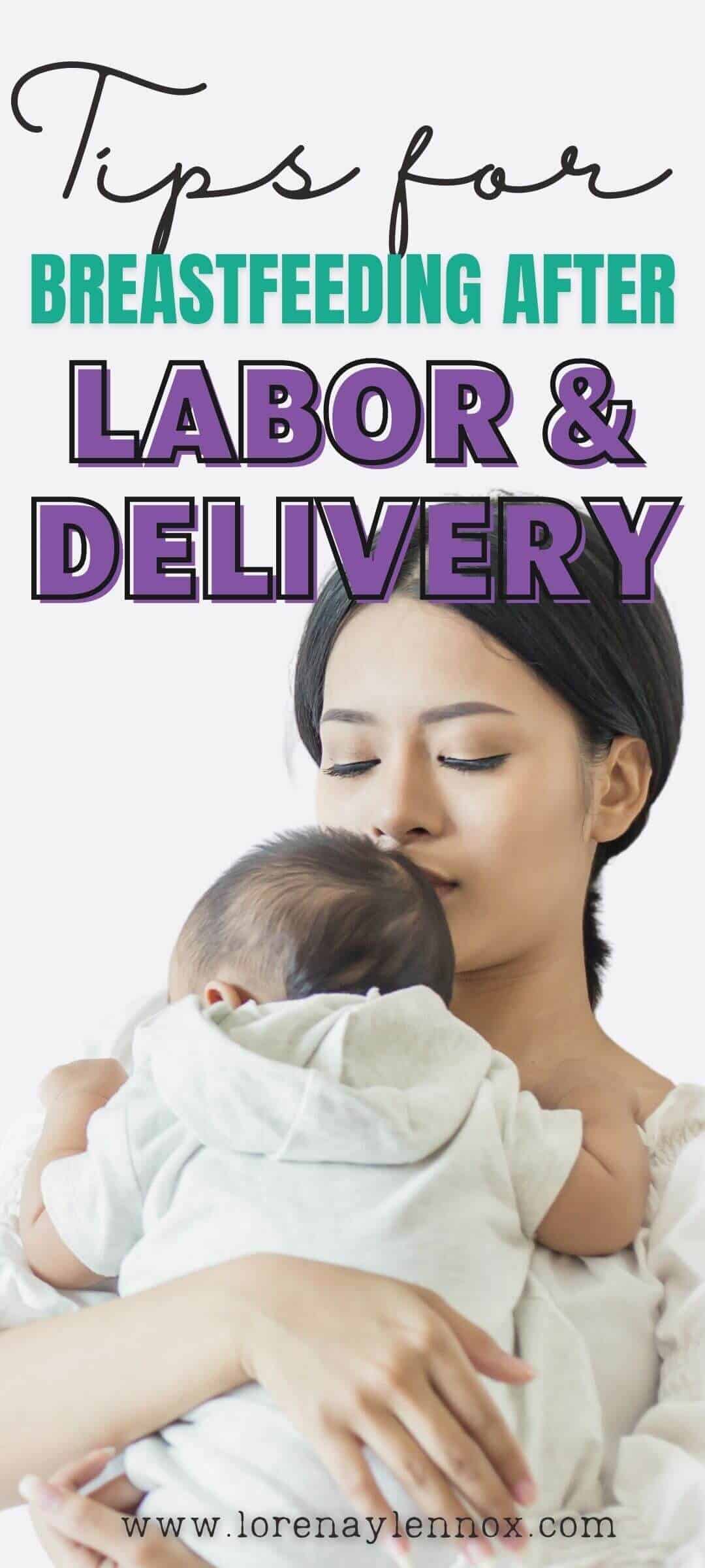 Tips for Breastfeeding After Labor and Delivery