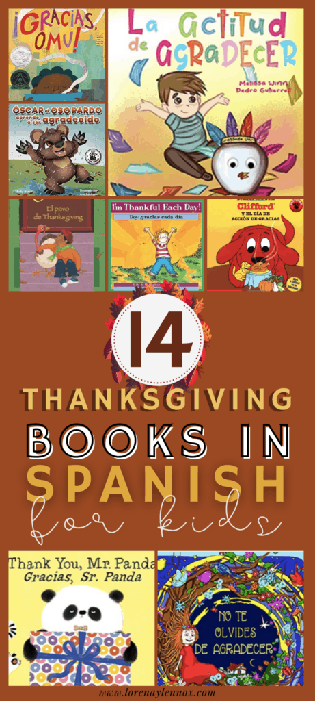 14 Thanksgiving books in Spanish for toddlers, preschoolers, kindergarteners and beginner Spanish learners of all ages.