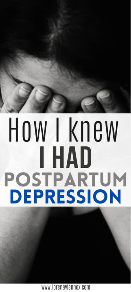 How I Knew I had Postpartum Depression. A story of postpartum depression realization. #postpartumdepression #PPD #depression #postpartumdepressionawareness