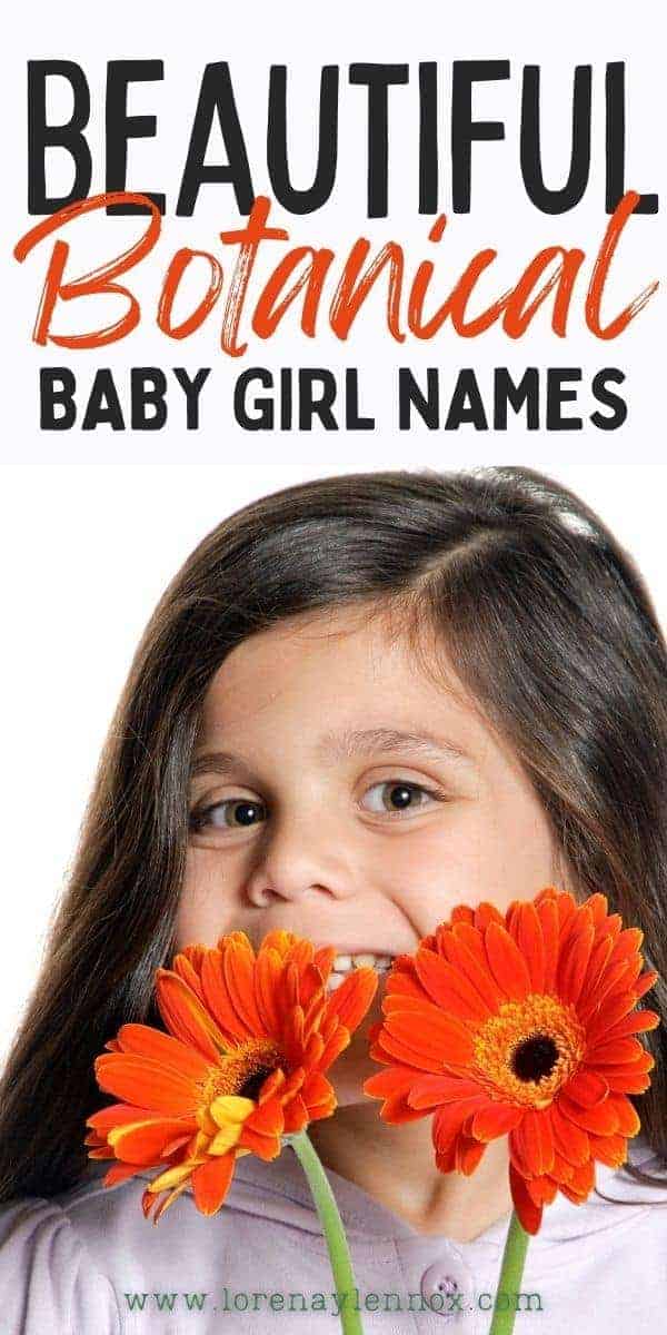 If you are expecting a baby girl this 2022, check out this list of pretty botanical baby girl names to use in 2022!