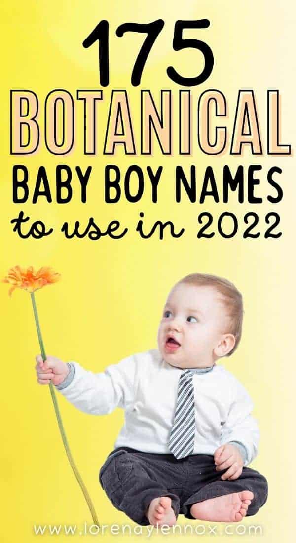 175 Botanical Baby Boy Names to Use in 2022