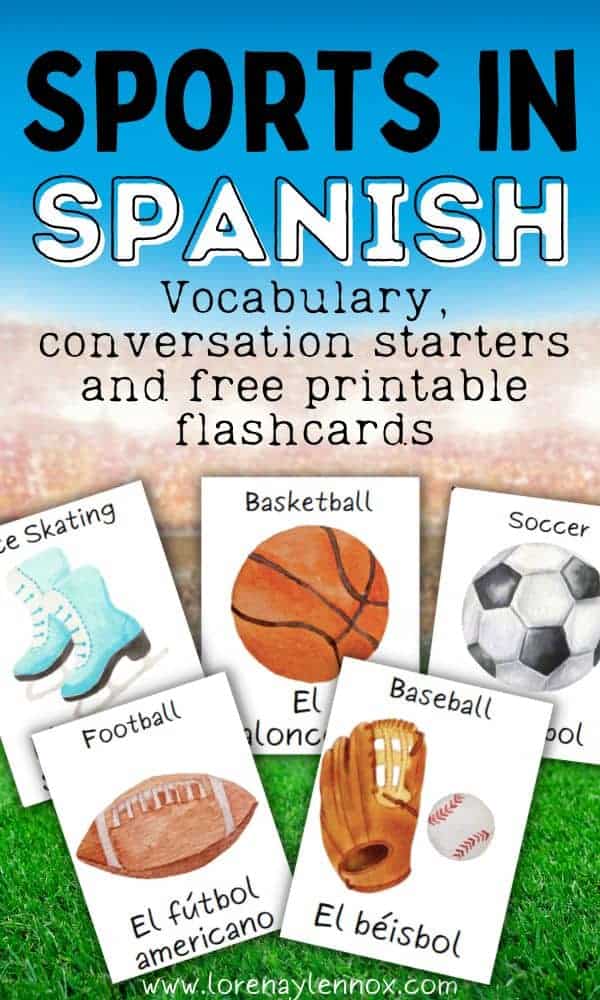 Sports in Spanish. Vocabulary, conversation Starters and Free Printable Flashcards