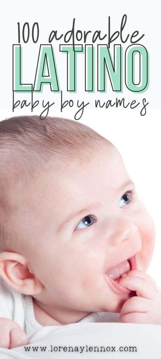 100 + Latino and Hispanic Baby Boy Names