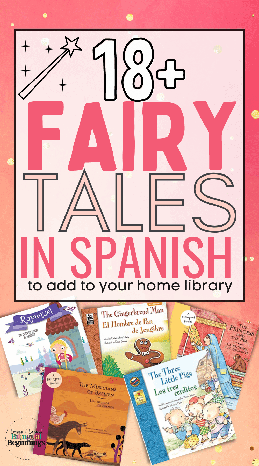 18+ Fairy Tales in Spanish to add to your home library.