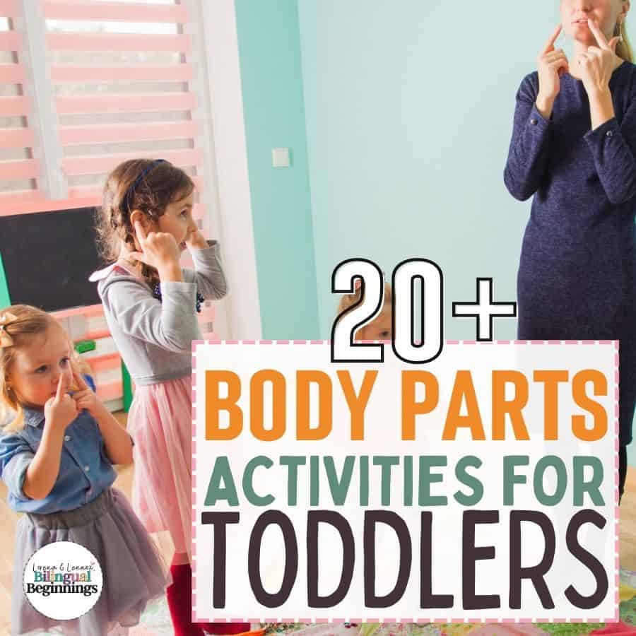 25-body-parts-activities-for-toddlers-preschoolers-bilingual