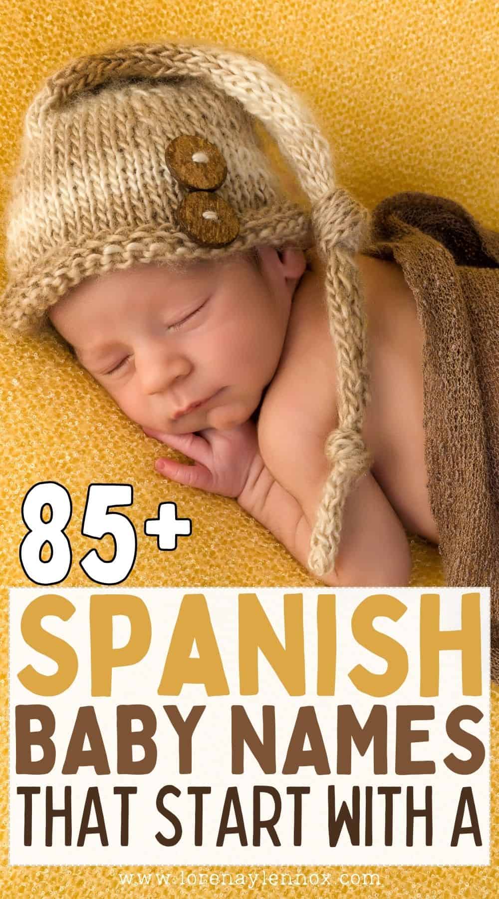 If you're searching for beautiful and meaningful Spanish baby names that start with A, you've come to the right place.