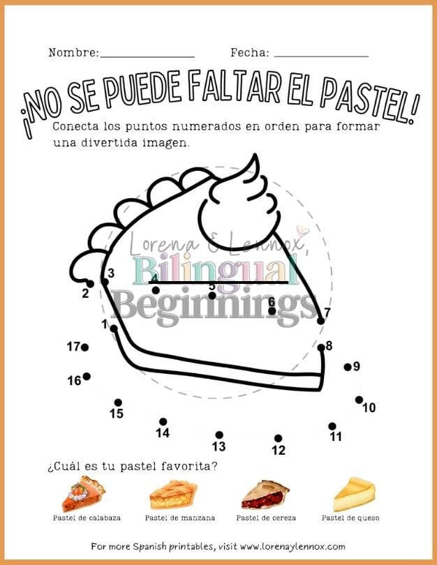 5 Free Printable Thanksgiving dot-to-dot worksheets in Spanish for Kids: ¡No se puede faltar el pastel!