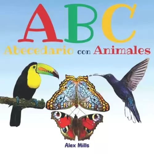 ABC Abecedario con Animales: Aprendamos las Letras (Spanish Edition)