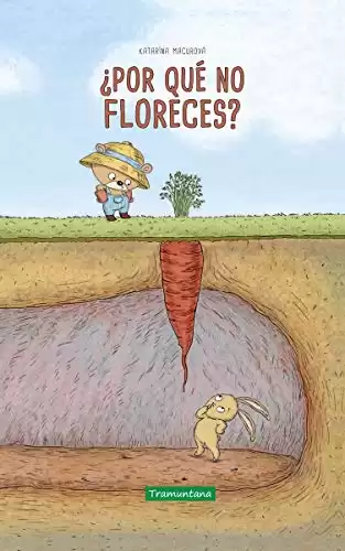 ¿Por qué no floreces? (Spanish Edition)